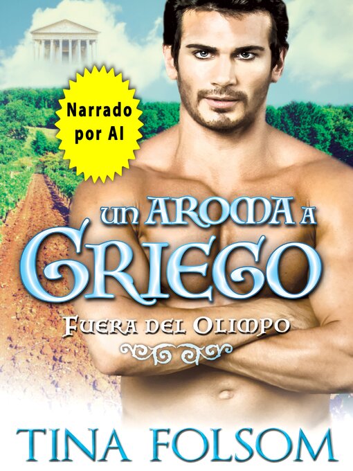 Title details for Un aroma a griego by Tina Folsom - Available